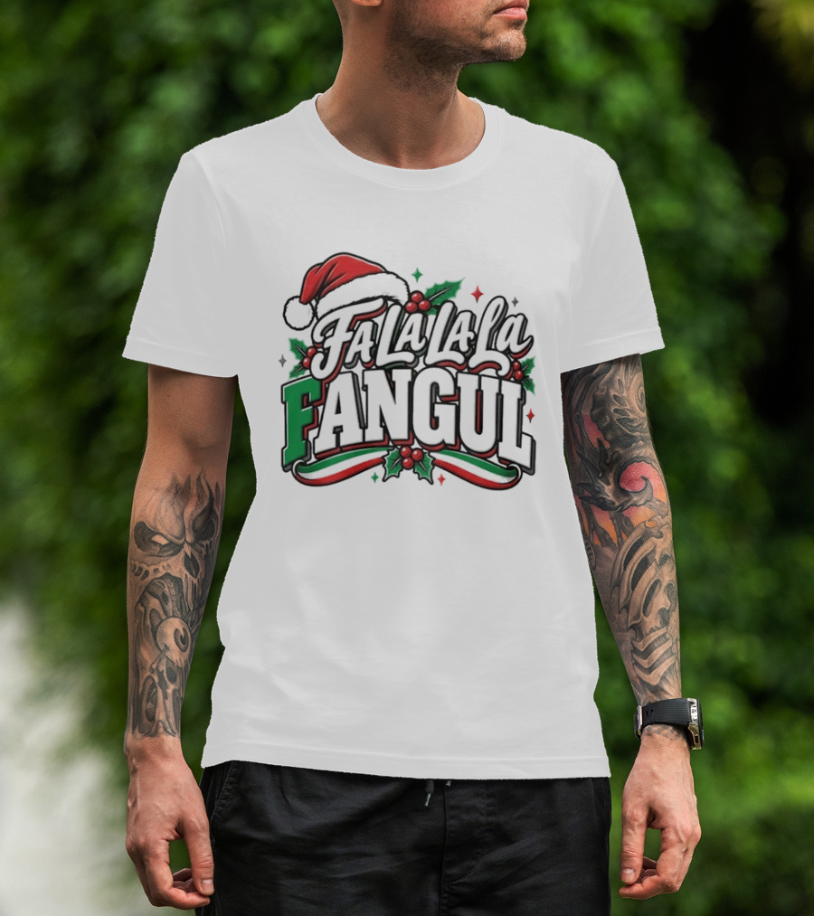 Fa La La La La Fangul Santa Hat And Holly Christmas Humor T-Shirt