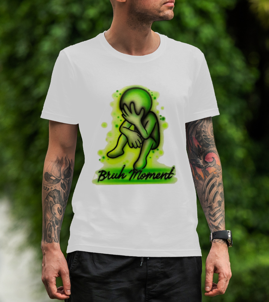 Bruh Moment Facepalm Green Airbrush Sitting Figure T-Shirt