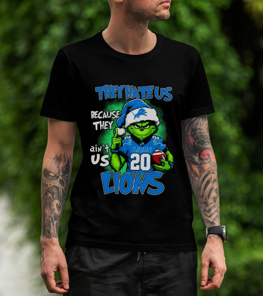 They Hate Us Because They Ain't Us Lions Grinch Christmas 20 Football T-Shirt