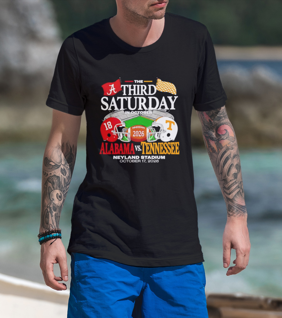 Alabama Vs Tennessee Third Saturday In October Neyland Stadium October 17 2026 T-Shirt