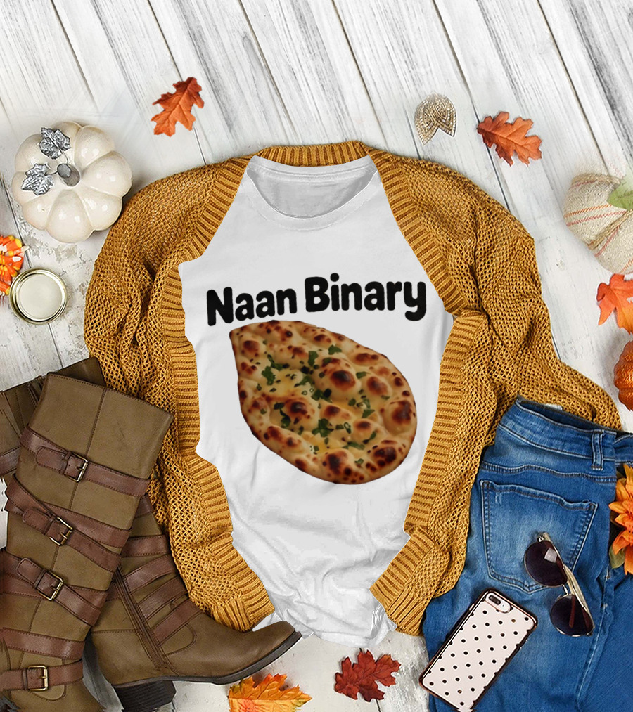 Naan Binary Bread Pun Non Binary Food Humor T-Shirt