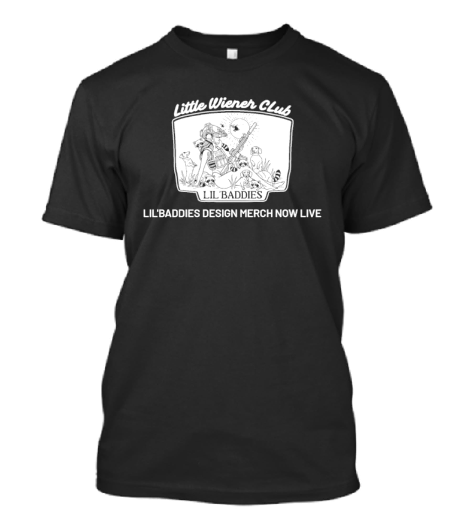 Little Wiener Club Lil' Baddies Dachshund Merch Now Live T-Shirt