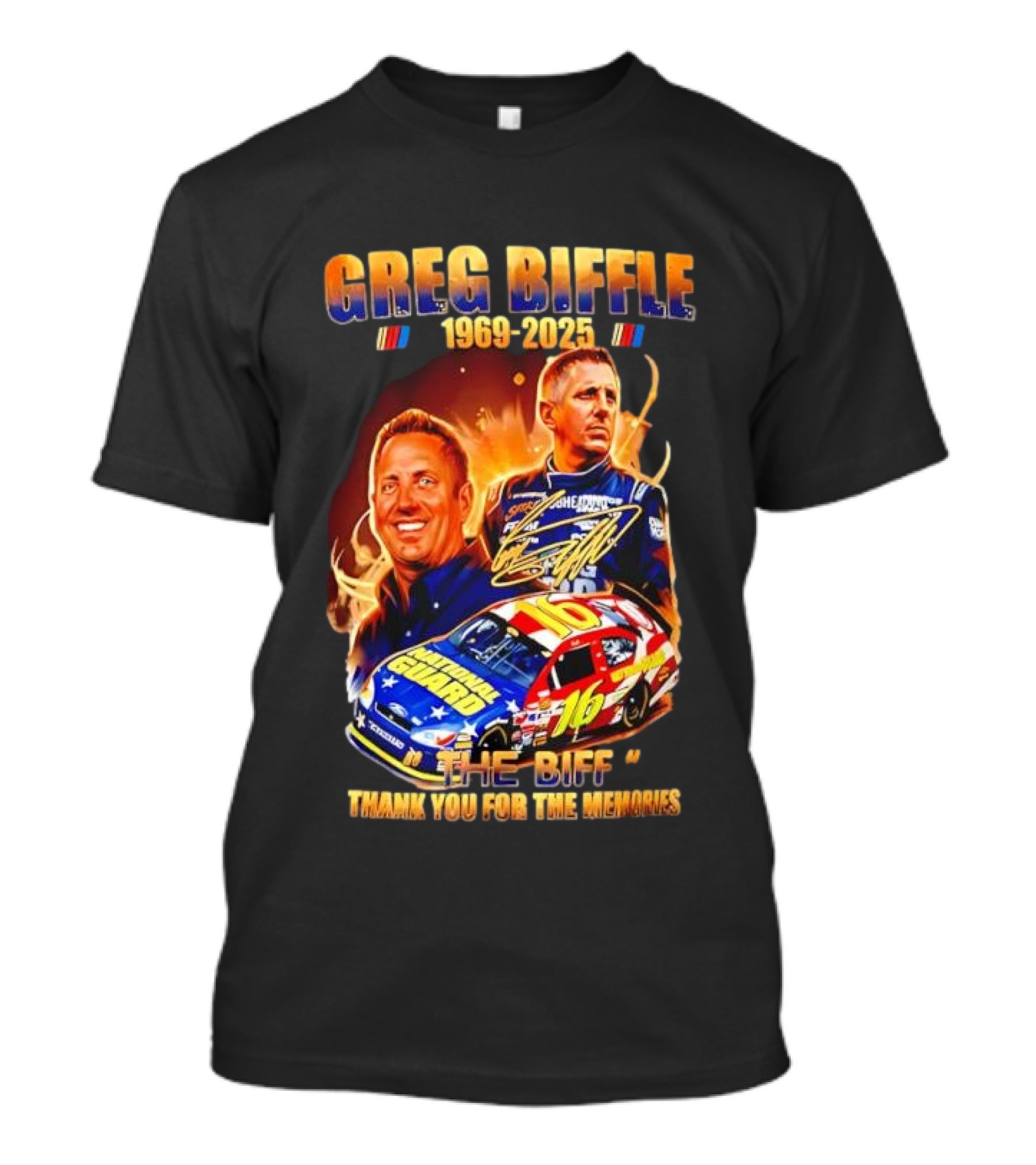 Greg Biffle 1969-2025 The Biff 16 National Guard Thank You For The Memories T-Shirt