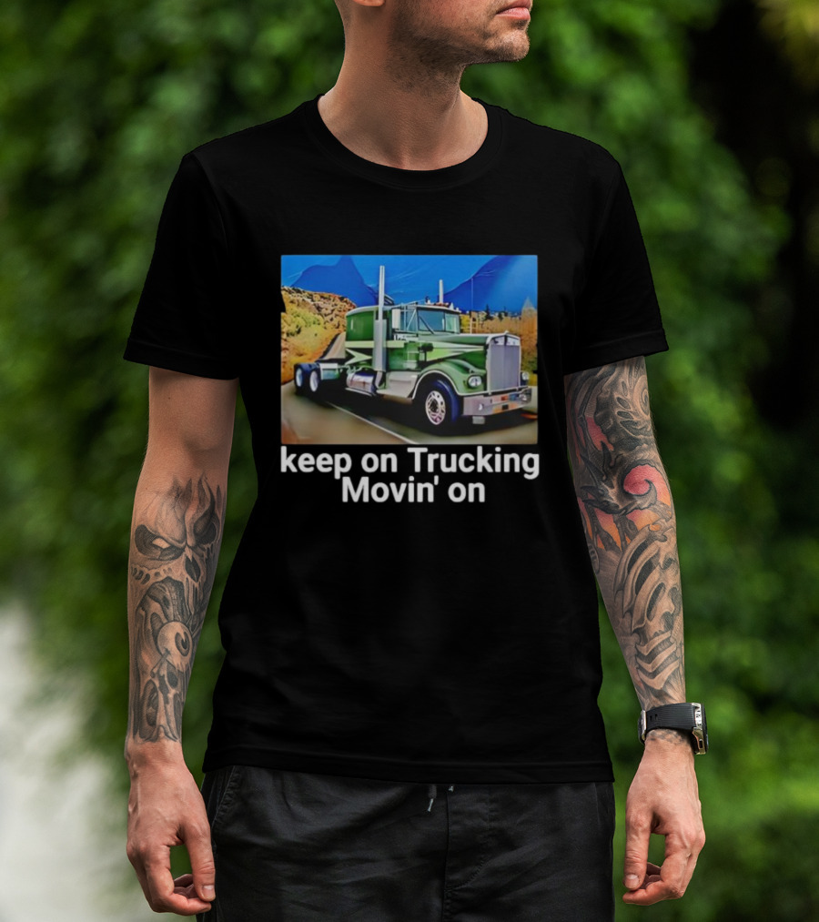 Keep On Trucking Movin' On Vintage Green Truck Scenic Road T-Shirt
