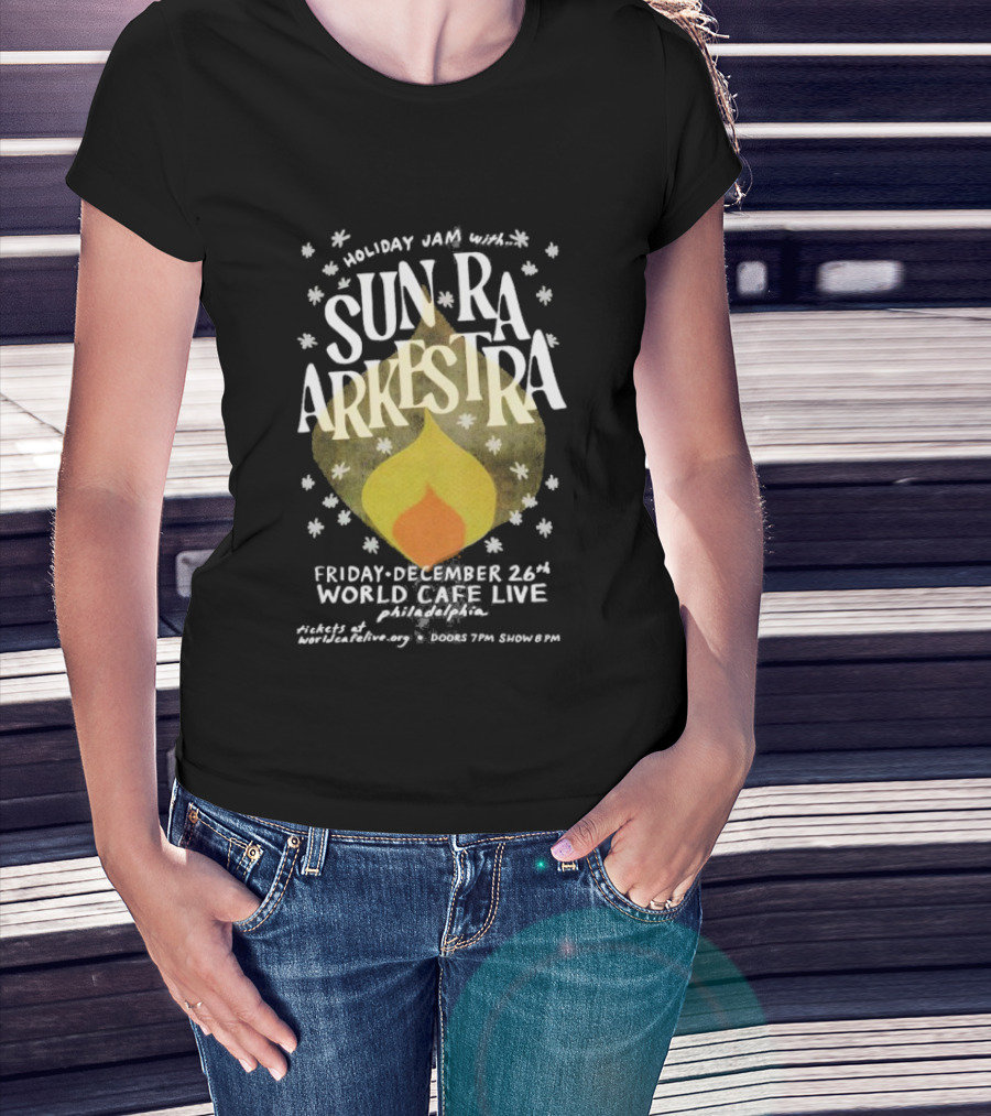 Holiday Jazz Sun Ra Arkestra December 26th World Cafe Live Philadelphia PA 2025 T-Shirt