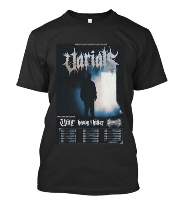 Varials Where The Light Leaves Release Tour 2026 With Special Guests Unity Heavy Hitter Dates And Locations T-Shirt