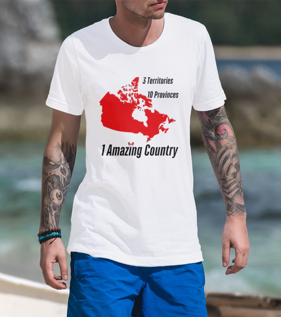 3 Territories 10 Provinces 1 Amazing Country Canada Map T-Shirt