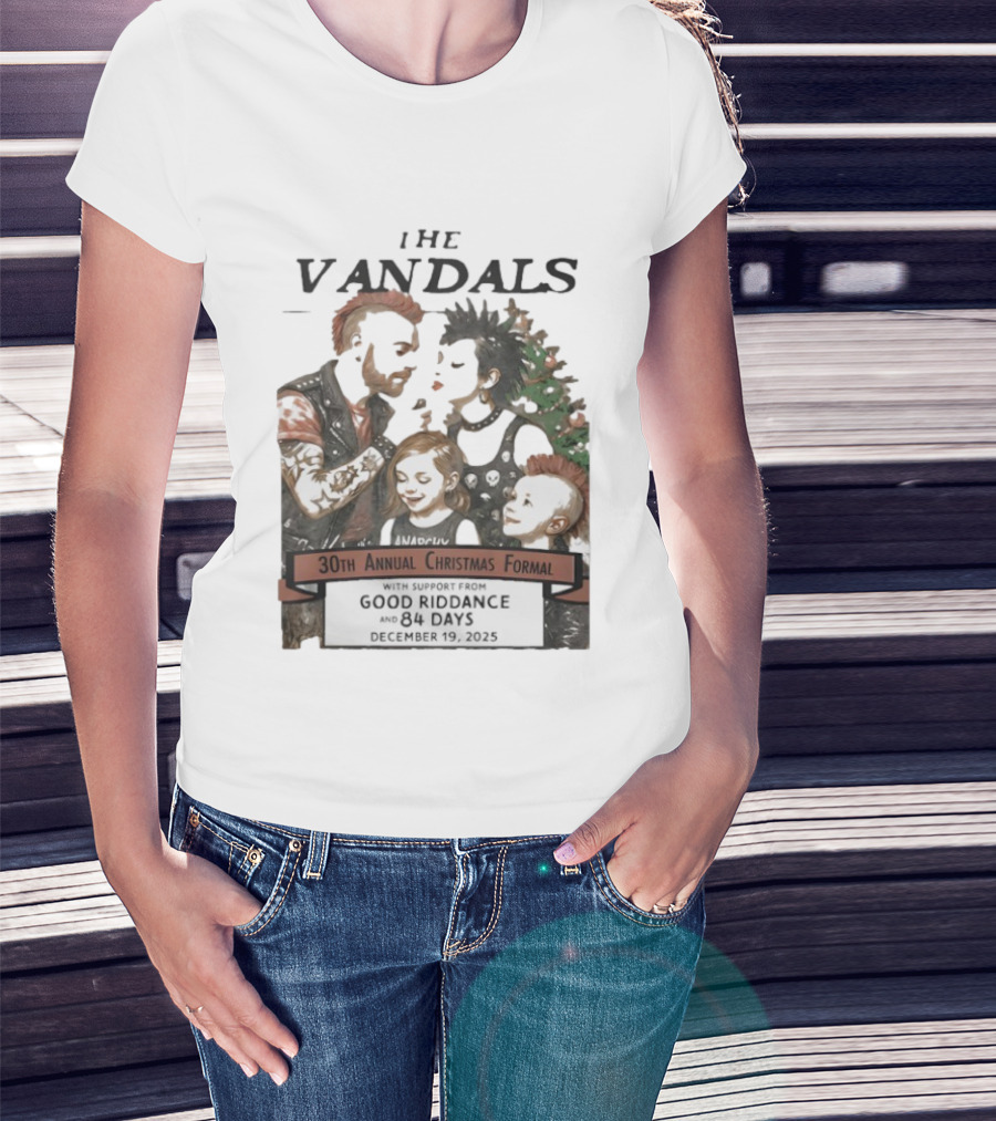 The Vandals 30th Annual Christmas Formal 2025 Ventura CA With Good Riddance And 84 Days T-Shirt