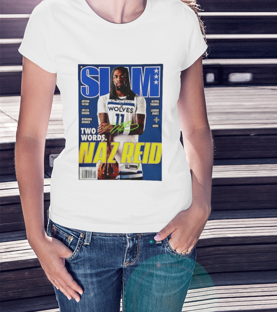 SLAM Magazine Naz Reid Autographed Minnesota Timberwolves Cover Featuring LeBron James Jayson Tatum T-Shirt