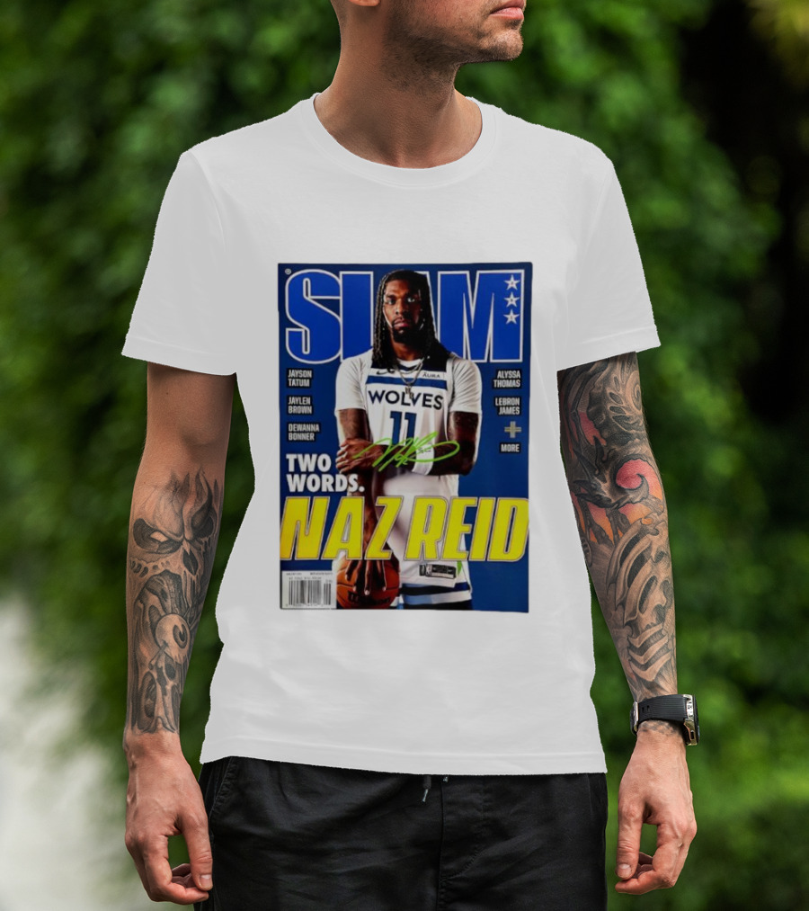 SLAM Magazine Naz Reid Autographed Minnesota Timberwolves Cover Featuring LeBron James Jayson Tatum T-Shirt