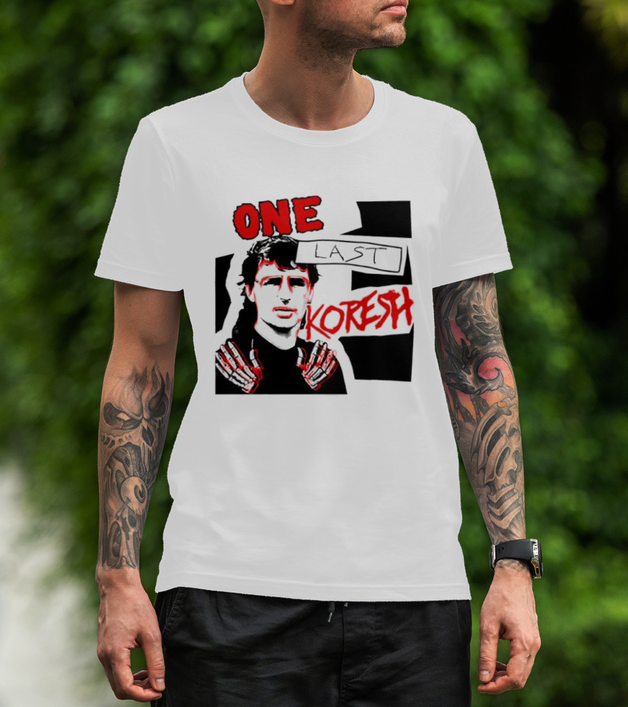 One Last Koresh çizimi T-Shirt