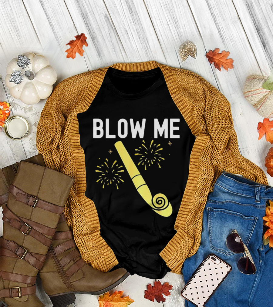 Blow Me Happy New Year Firework Party Favor T-Shirt