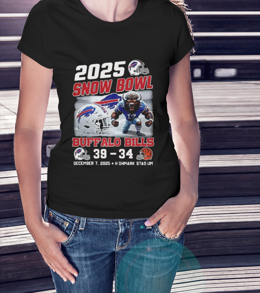 2025 Snow Bowl Buffalo Bills 39 34 December 7 Highmark Stadium Buffalo Vs Cincinnati T-Shirt