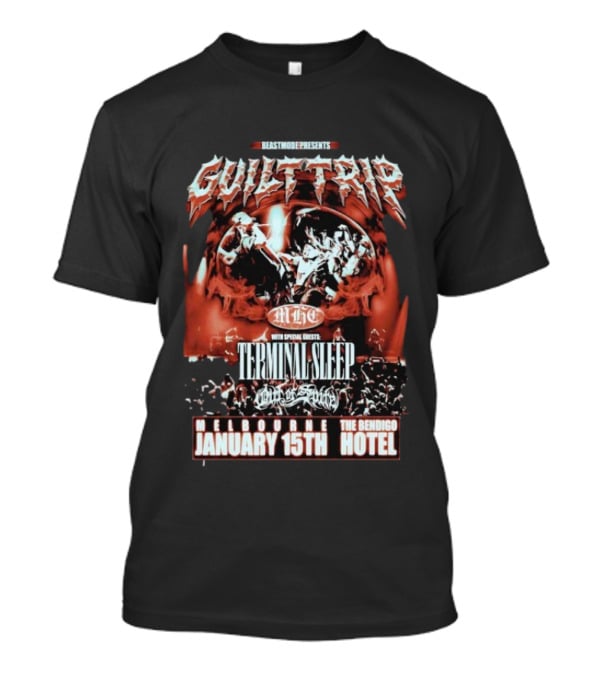 Beastmode Presents Guilt Trip Terminal Sleep MH Chaos On Broadway January 15th Melbourne Bendigo Hotel T-Shirt