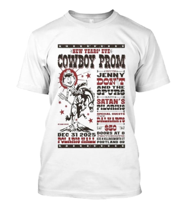 Jenny Don’t And The Spurs And Satan’s Pilgrims 12.31.2025 Portland Nye T-Shirt