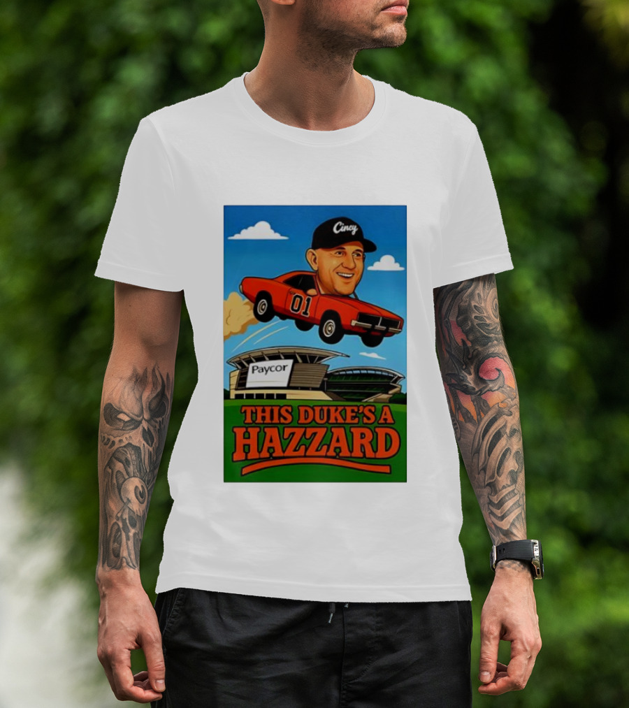 Cincy General Lee Car At Paycor Stadium This Duke's A Hazzard T-Shirt
