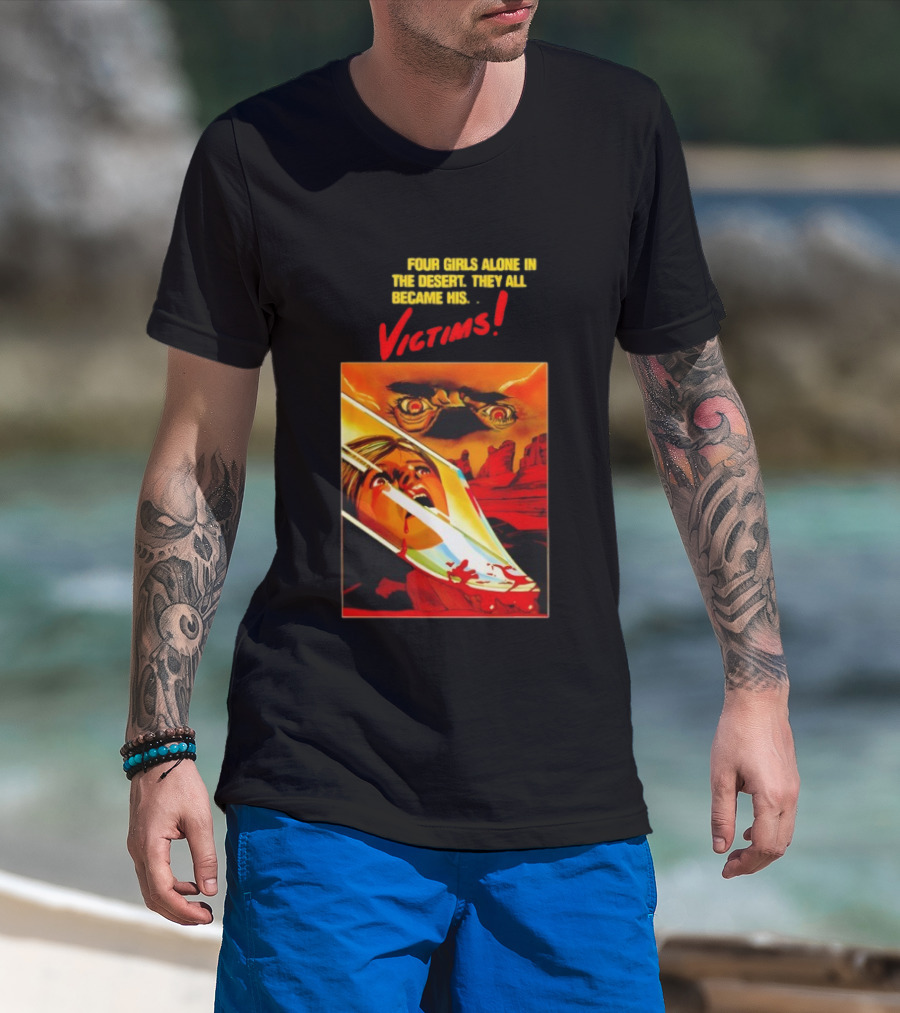 Four Girls Alone In The Desert Horror Victims Vintage Style Thriller T-Shirt