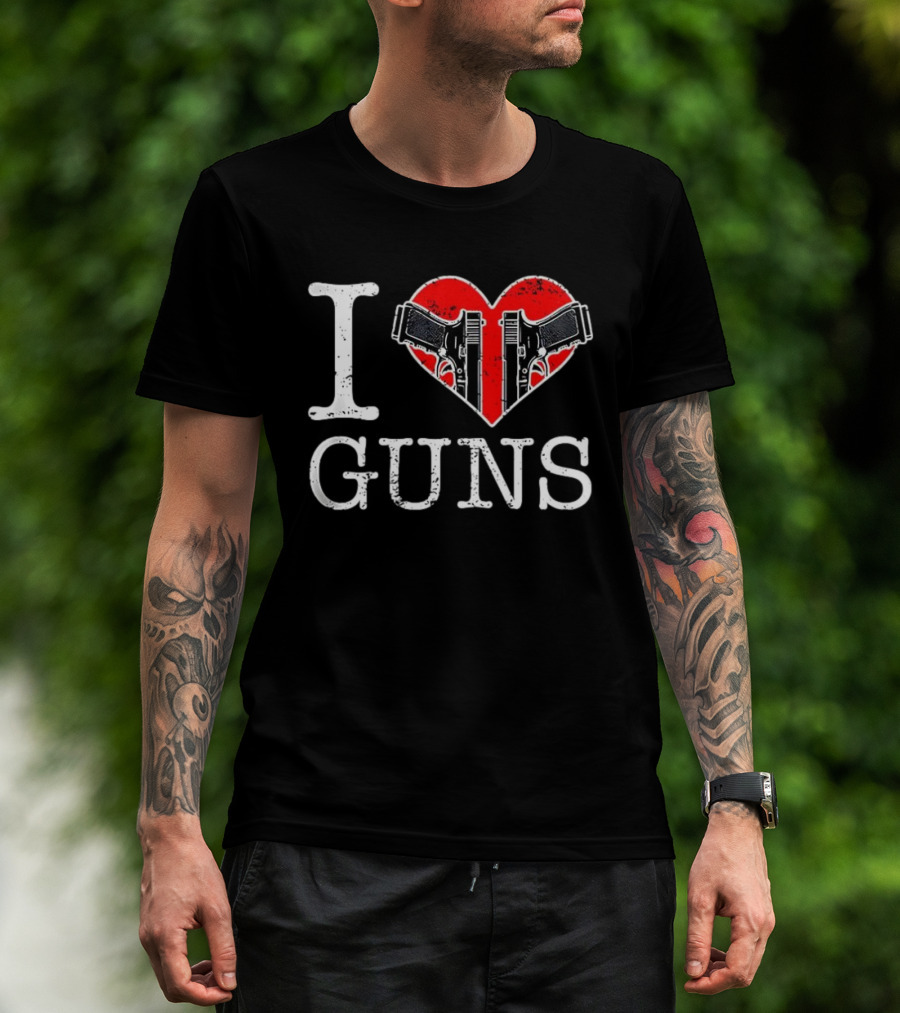 I Love Guns Heart Pistols 2026 T-Shirt