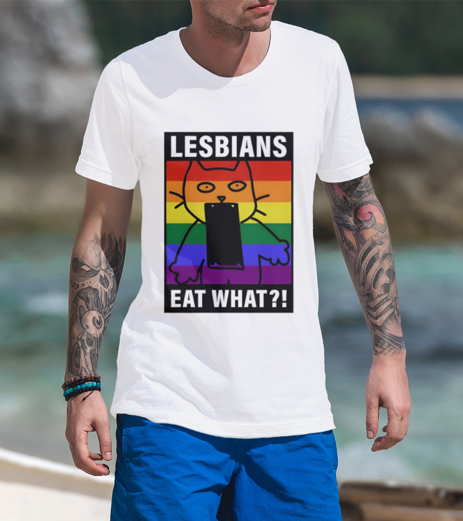 Lesbians Eat What LGBT Cat Rainbow Flag T-Shirt
