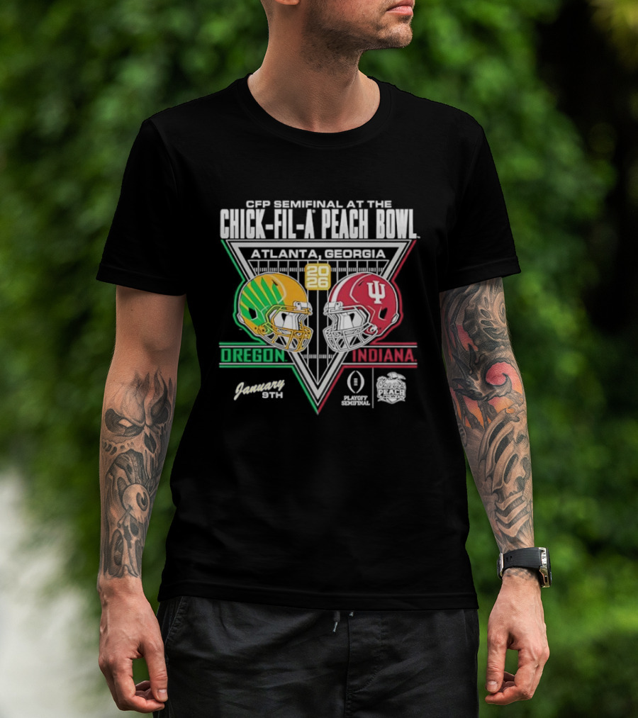 CFP Semifinal Chick Fil A Peach Bowl Oregon Vs Indiana 2026 Atlanta Georgia T-Shirt