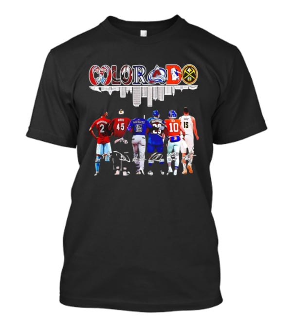 Colorado Avalanche Broncos Nuggets Rockies Jerseys And Ward Jokic Signatures T-Shirt