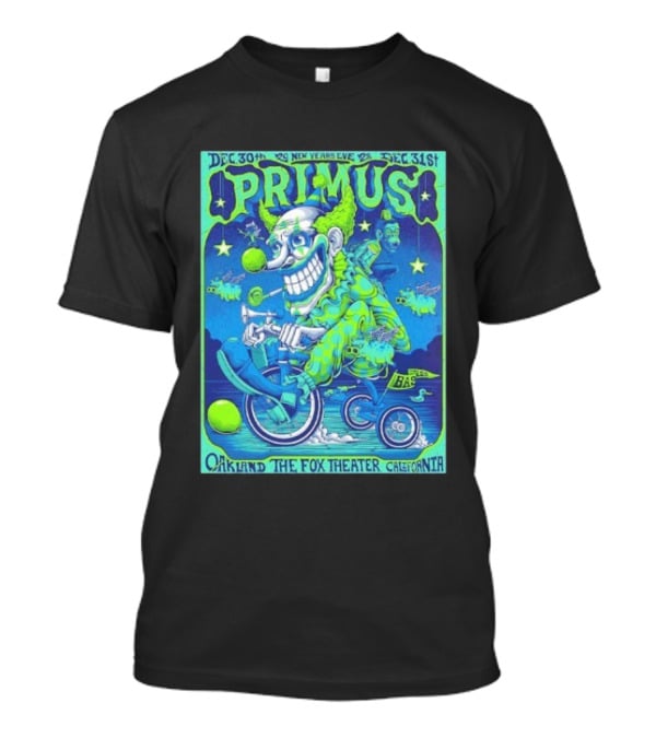 Dec 30 31 2025 Primus New Years Eve Oakland The Fox Theater Clown T-Shirt