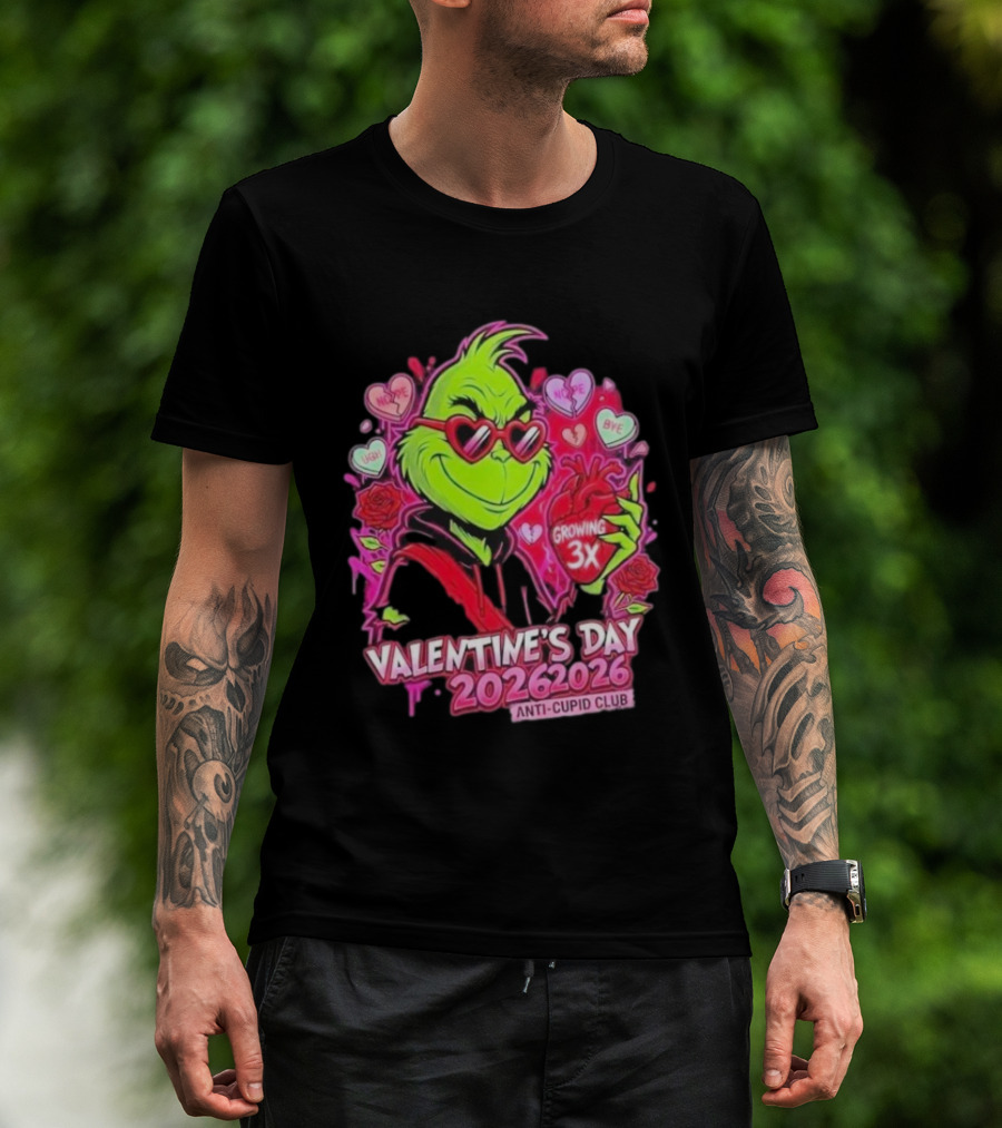 The Grinch Valentine's Day 2026 Anti Cupid Club Growing 3X Heart Funny Sarcastic Candy Hearts T-Shirt