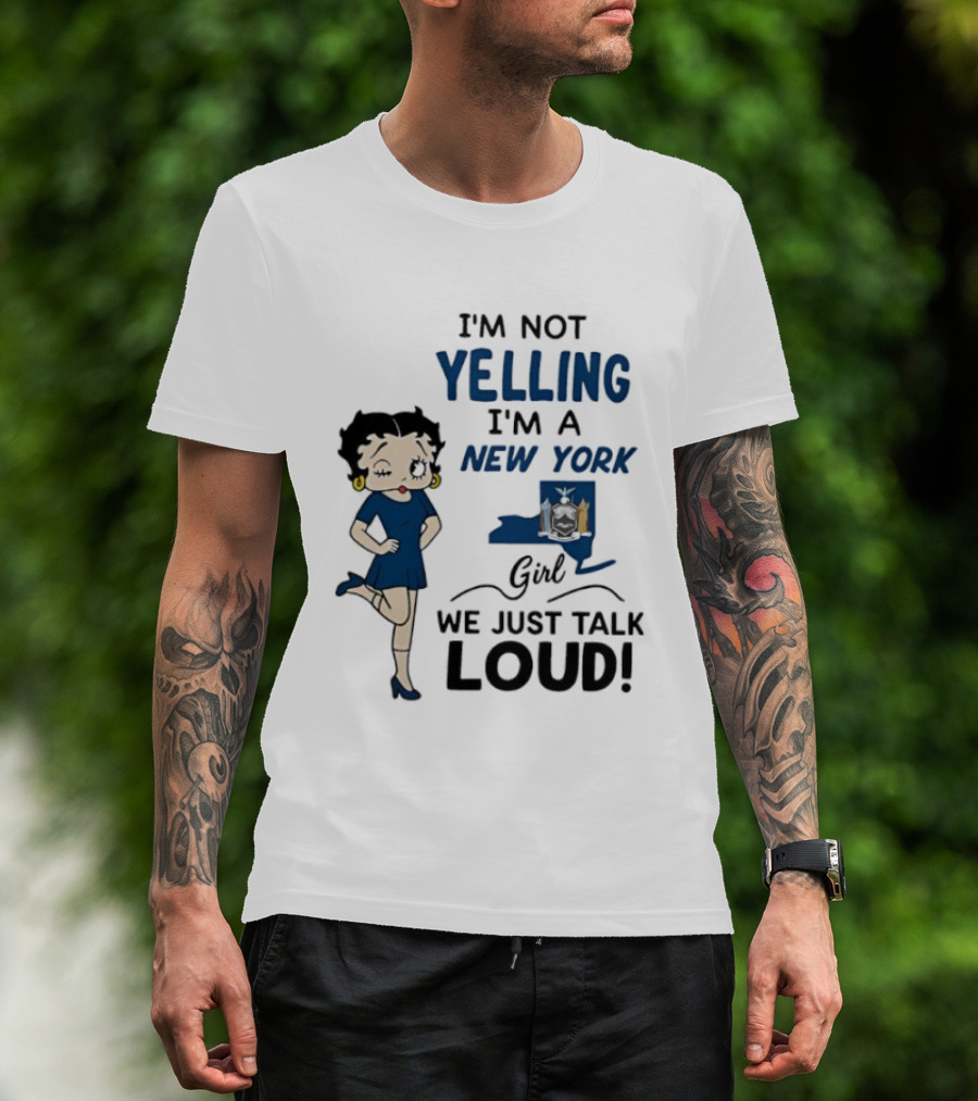 New York Girl Loud Talking Iconic Character I'm Not Yelling T-Shirt