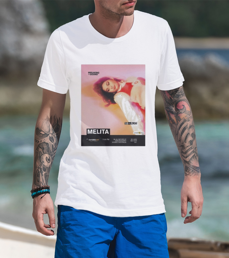 Melita Breaking Sound Oxford Art Darlinghurst Sydney Australia August 18 Event T-Shirt