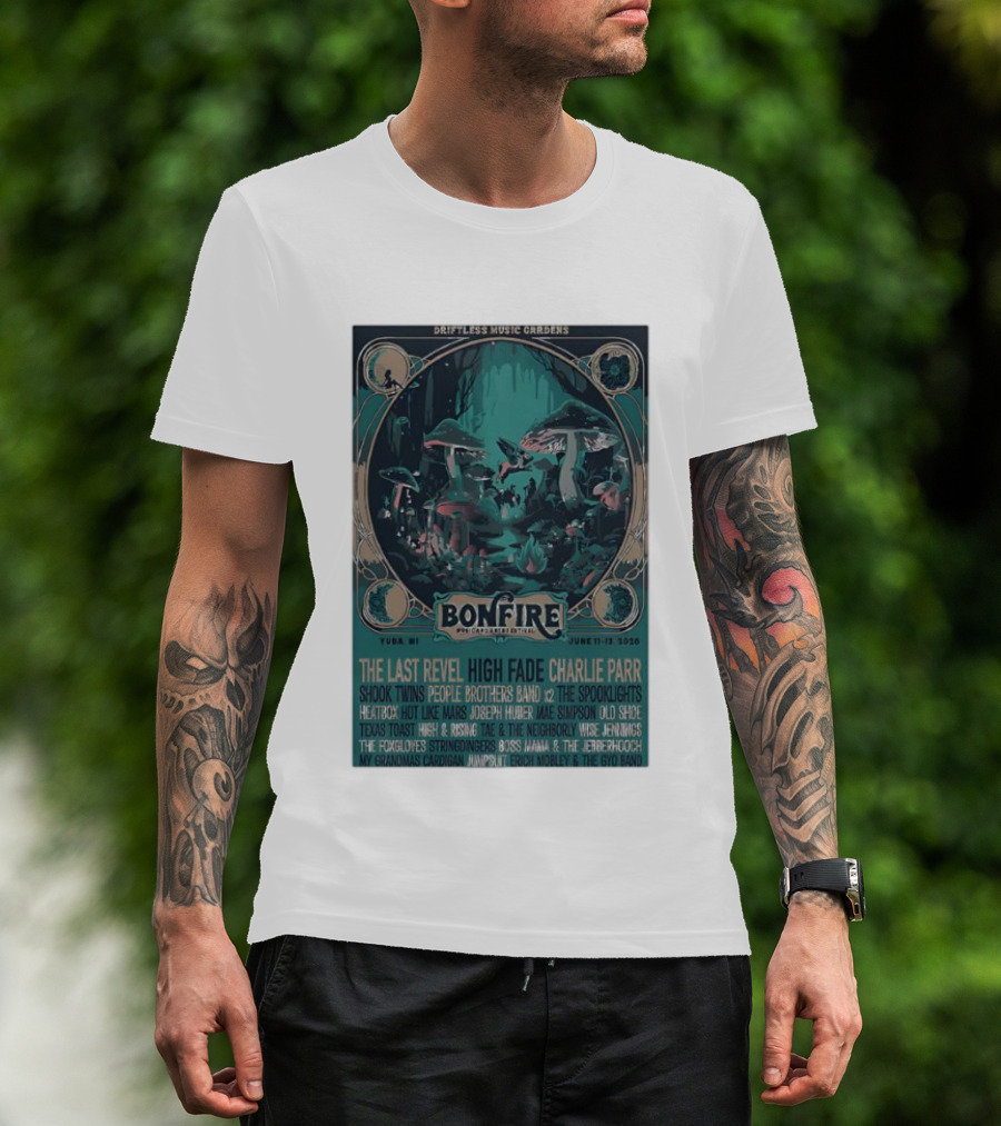 Driftless Music Gardens Bonfire Festival Yuba WI June 11 13 2026 The Last Revel Charlie Parr Shook Twins Lineup T-Shirt