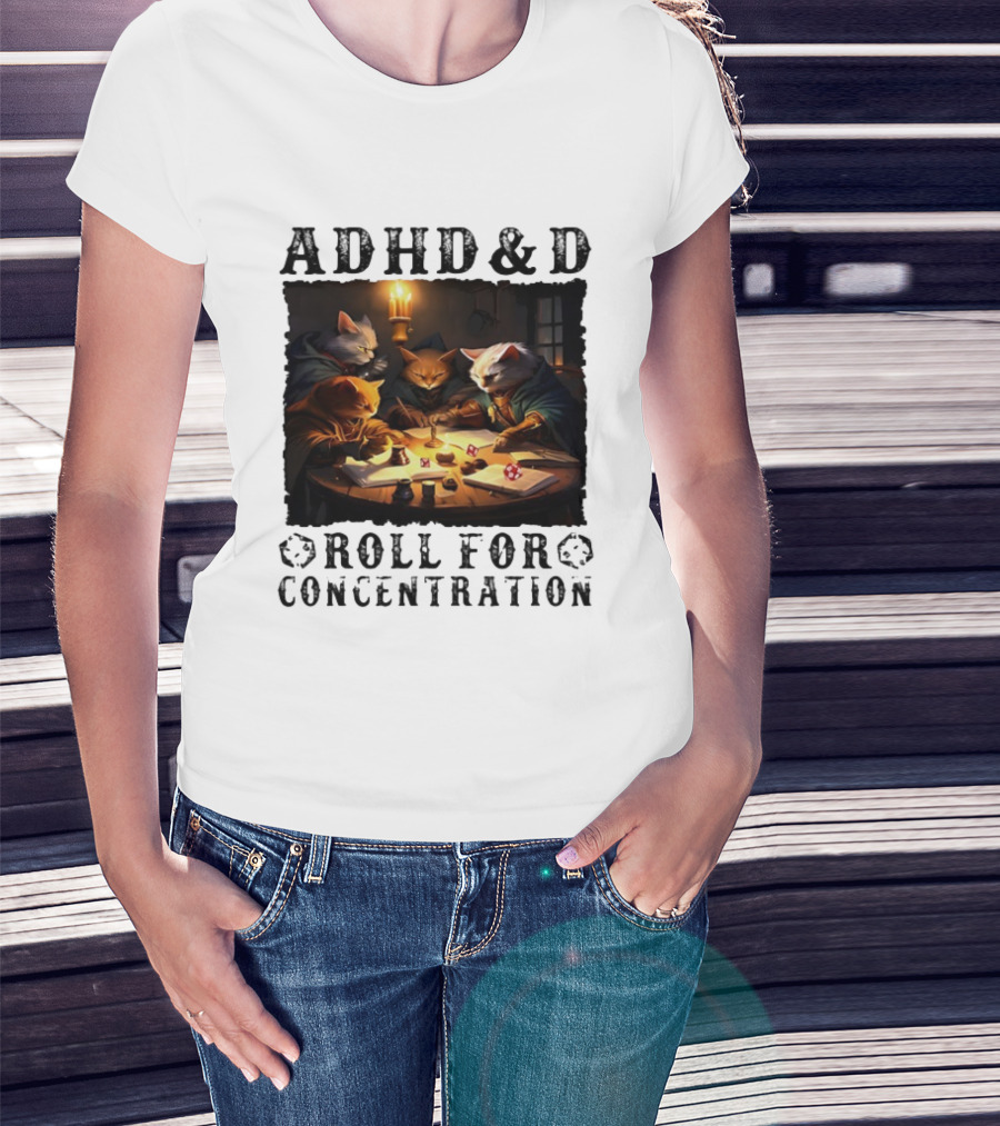 ADHD D Roll For Concentration Cats Playing Game Candlelight Table T-Shirt