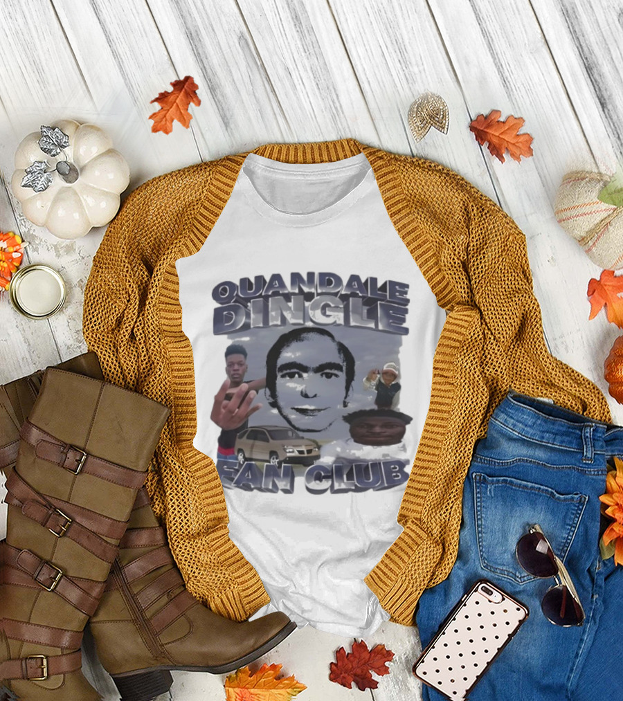 Quandale Dingle Fan Club Meme with Dream Face and Car T-Shirt