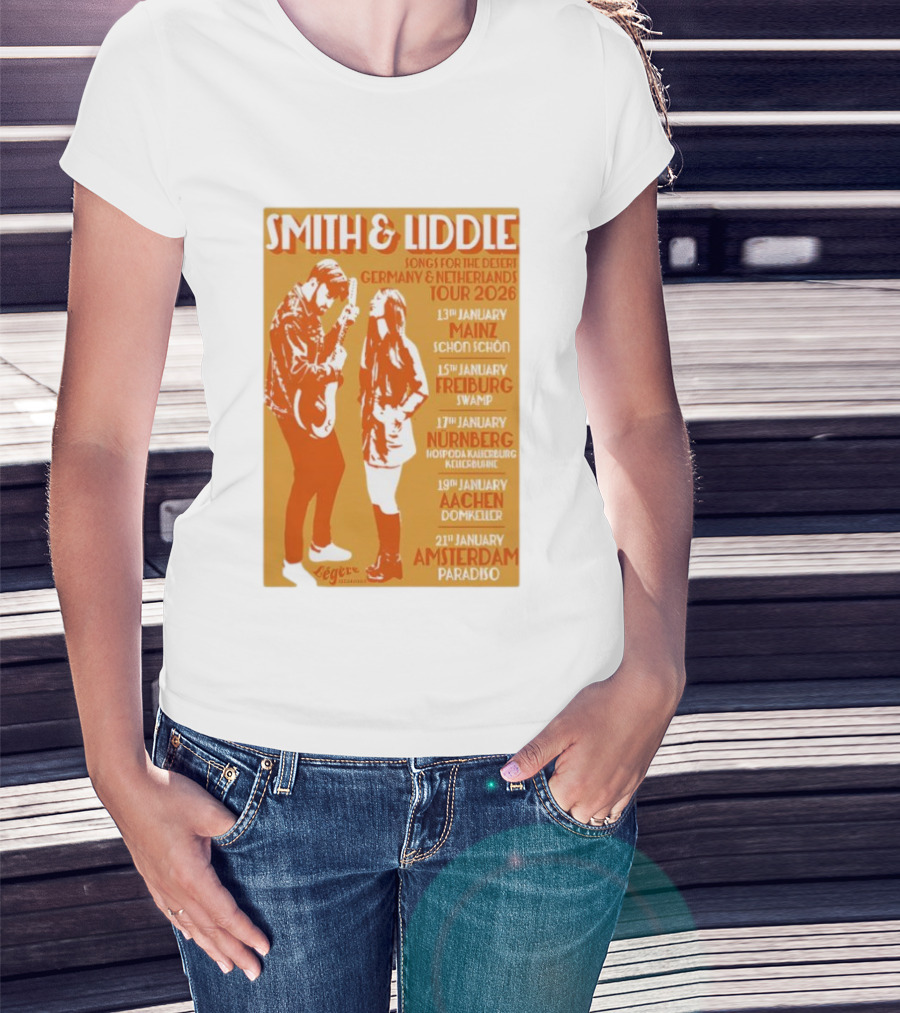 Smith And Liddle Songs For The Desert Germany Netherlands Tour 2026 Mainz Freiburg Nürnberg Aachen Amsterdam T-Shirt
