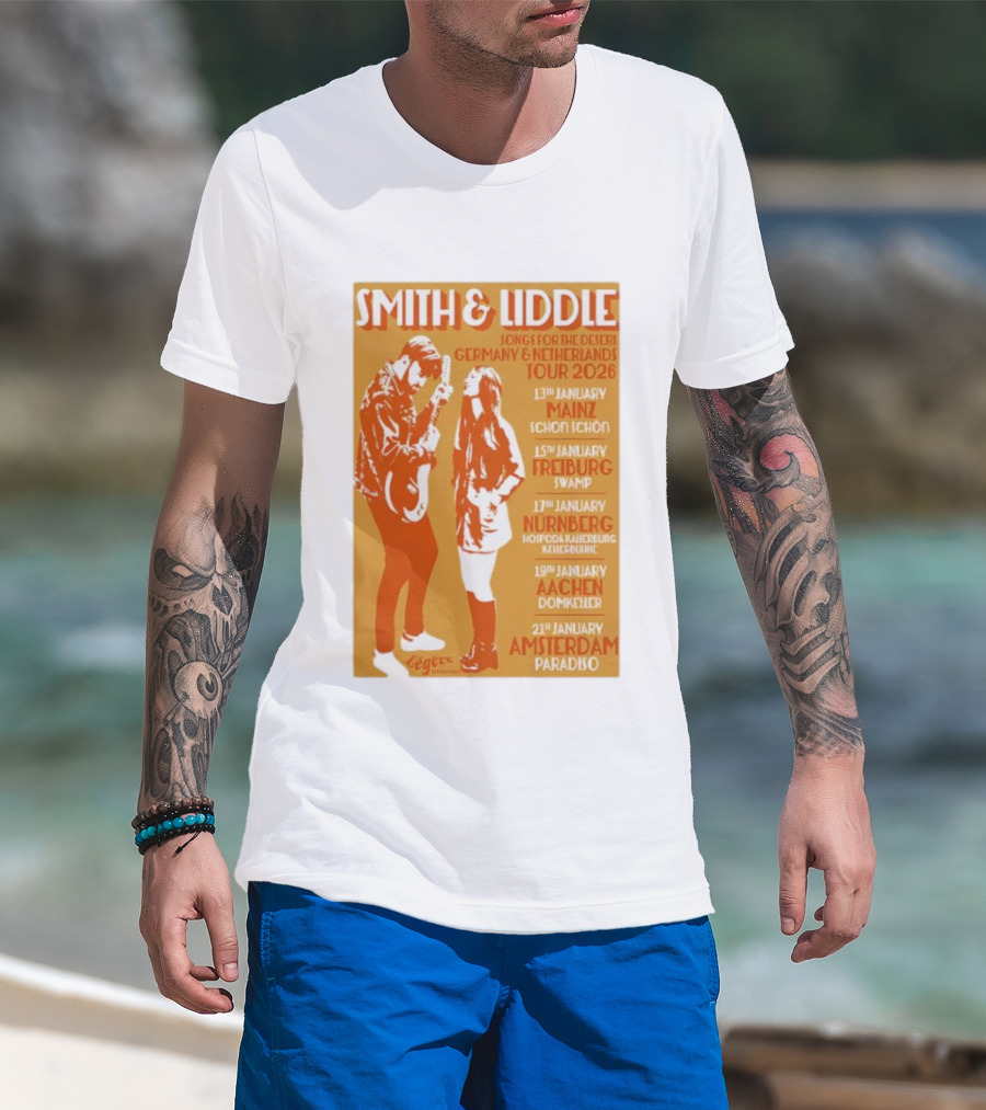 Smith And Liddle Songs For The Desert Germany Netherlands Tour 2026 Mainz Freiburg Nürnberg Aachen Amsterdam T-Shirt