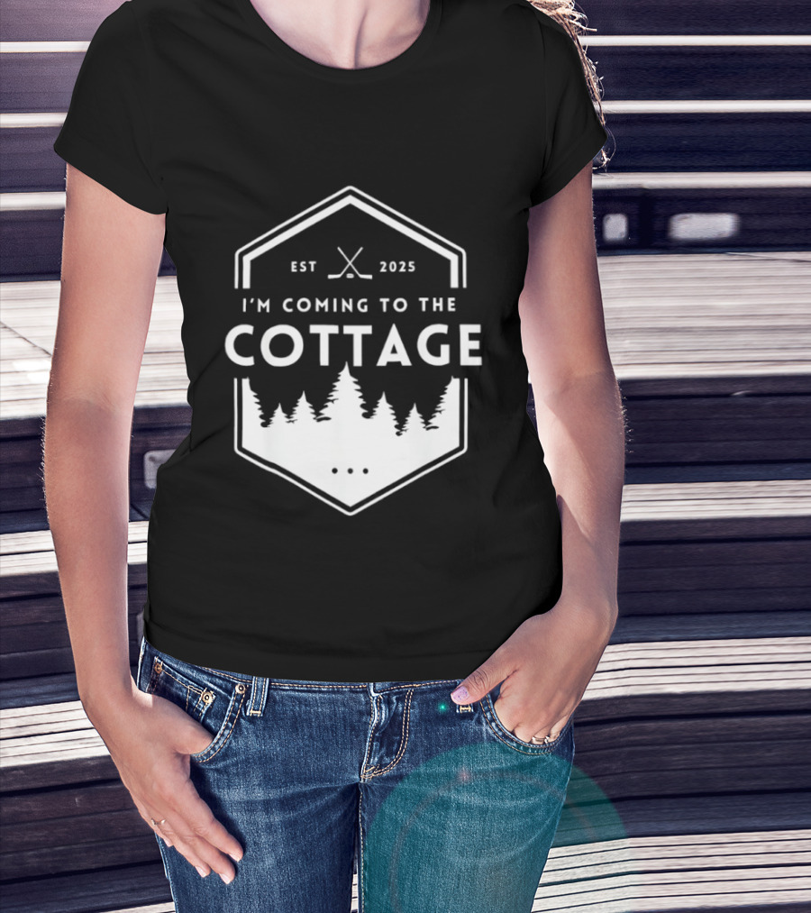 I'm Coming To The Cottage EST 2025 Forest Hockey T-Shirt