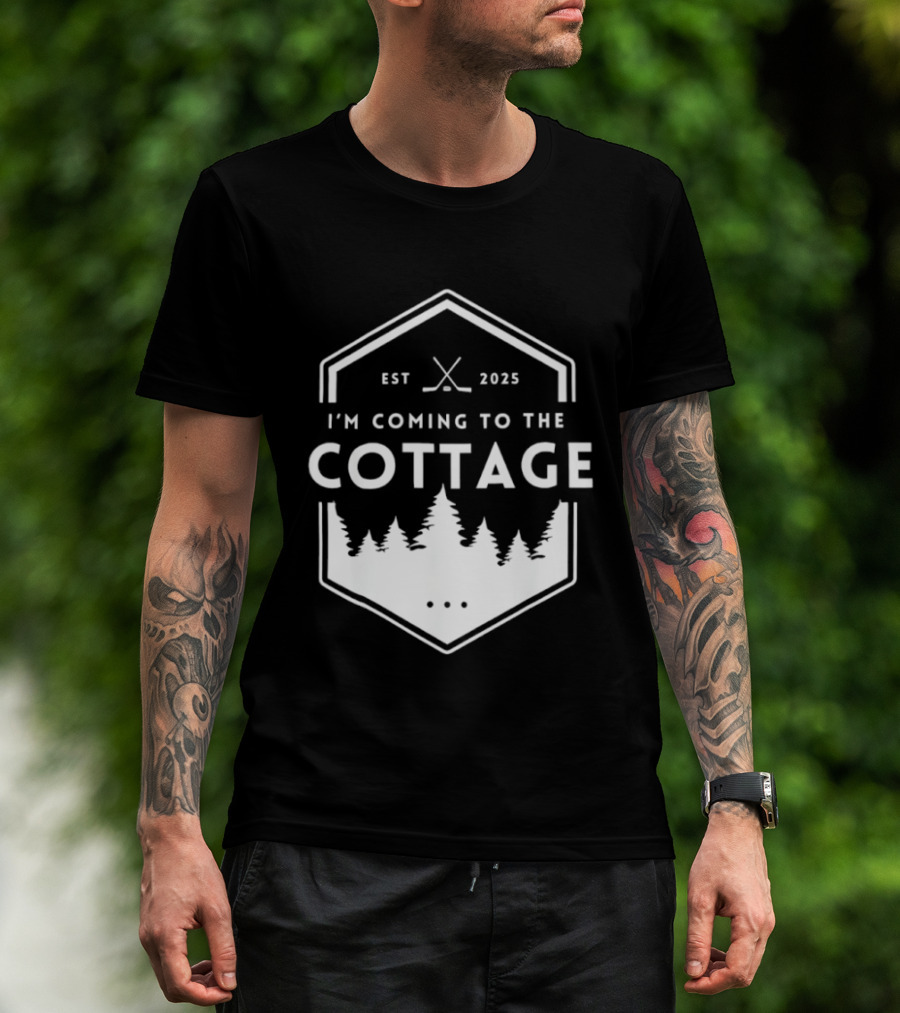 I'm Coming To The Cottage EST 2025 Forest Hockey T-Shirt