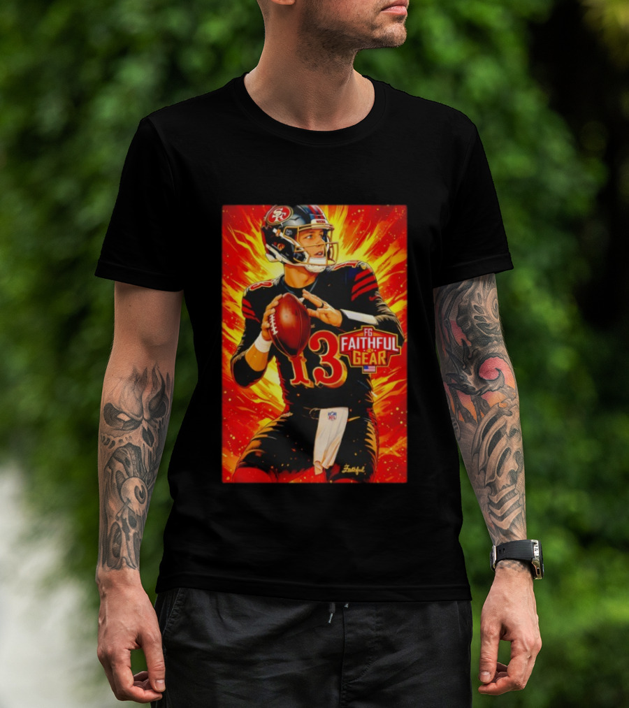 Brock Purdy 13 San Francisco 49ers FG Faithful Gear T-Shirt