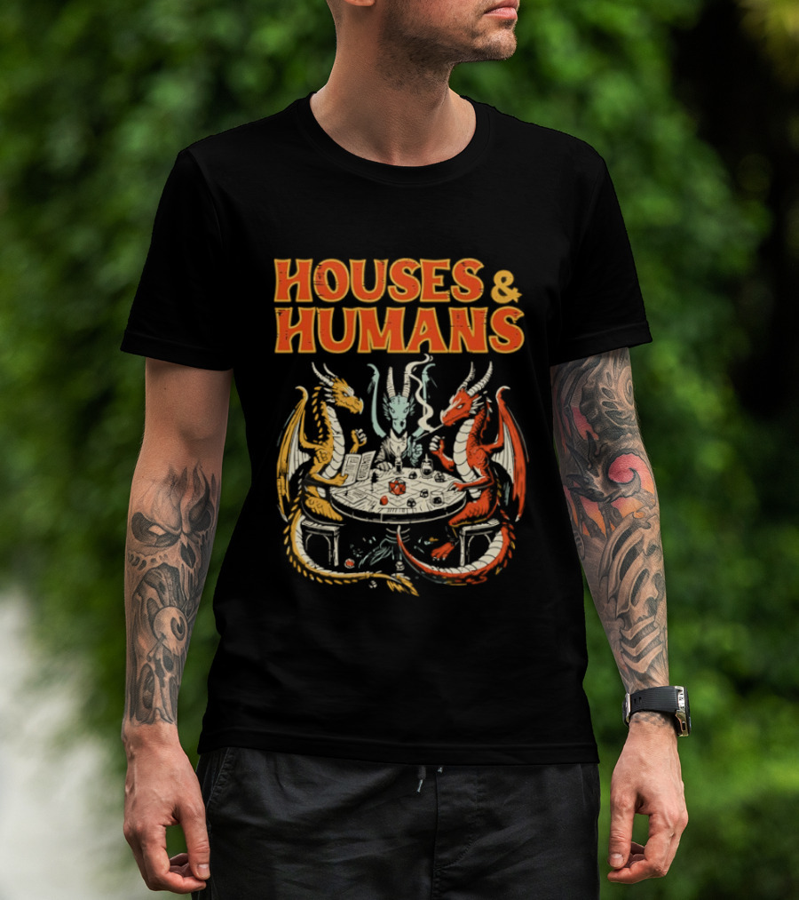 Houses And Humans Fantasy Game Dragons Around Table T-Shirt