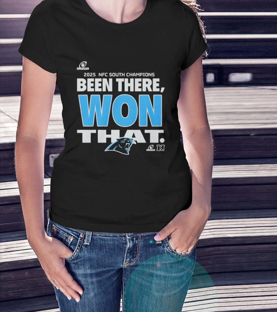 2025 NFC South Champions Been There Won That Panthers T-Shirt