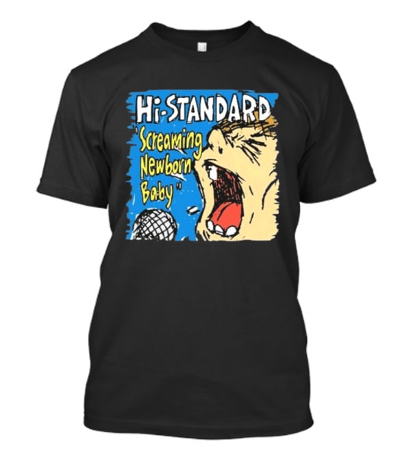 Hi Standard Screaming Newborn Baby Niigata Japan SNB Band Merchandise T-Shirt