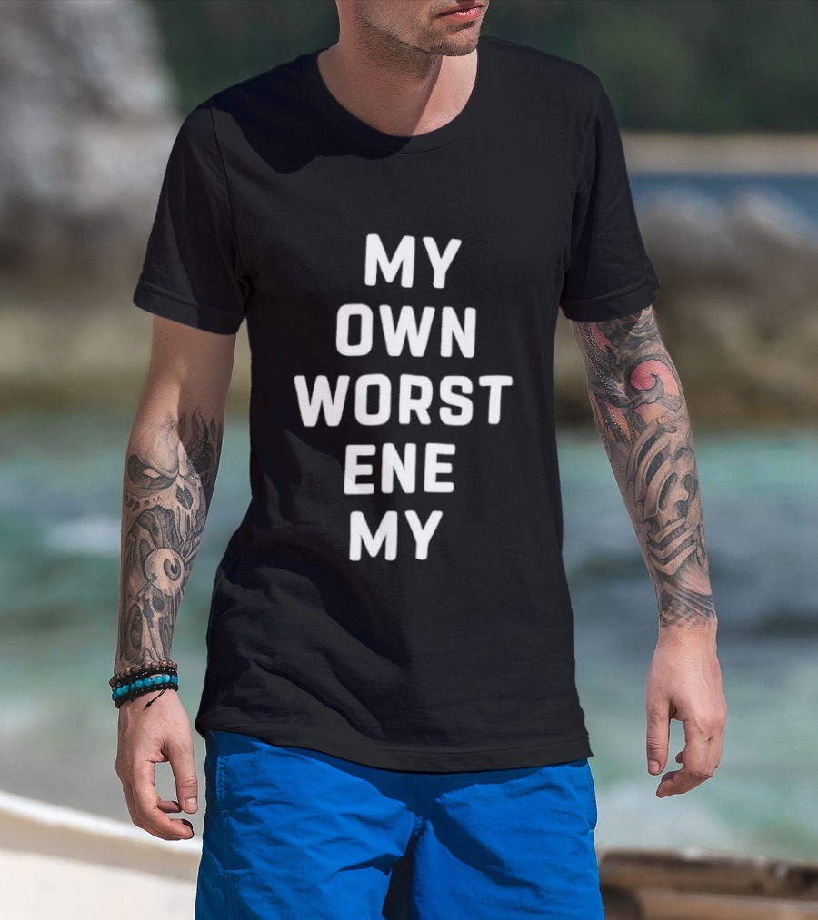 My Own Worst Enemy Repeated Text Bold White Letters T-Shirt