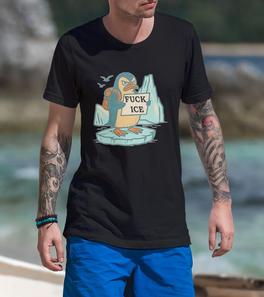 Penguin Fuck Ice Anti Trump T-Shirt