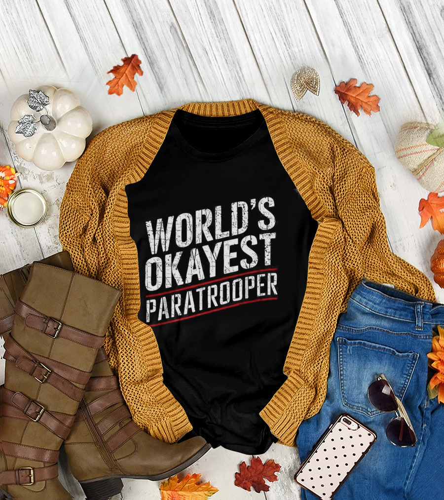 World's Okayest Paratrooper T-Shirt