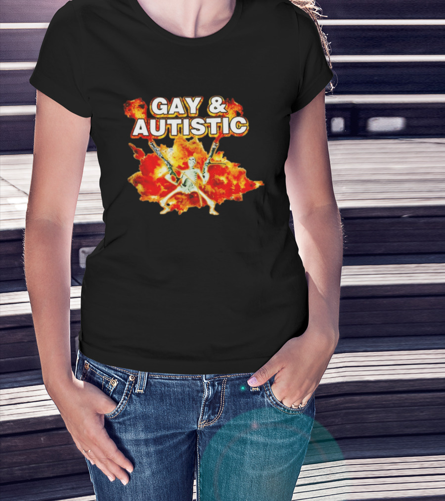 Gay & Autistic Skeleton Fire Explosions T-Shirt