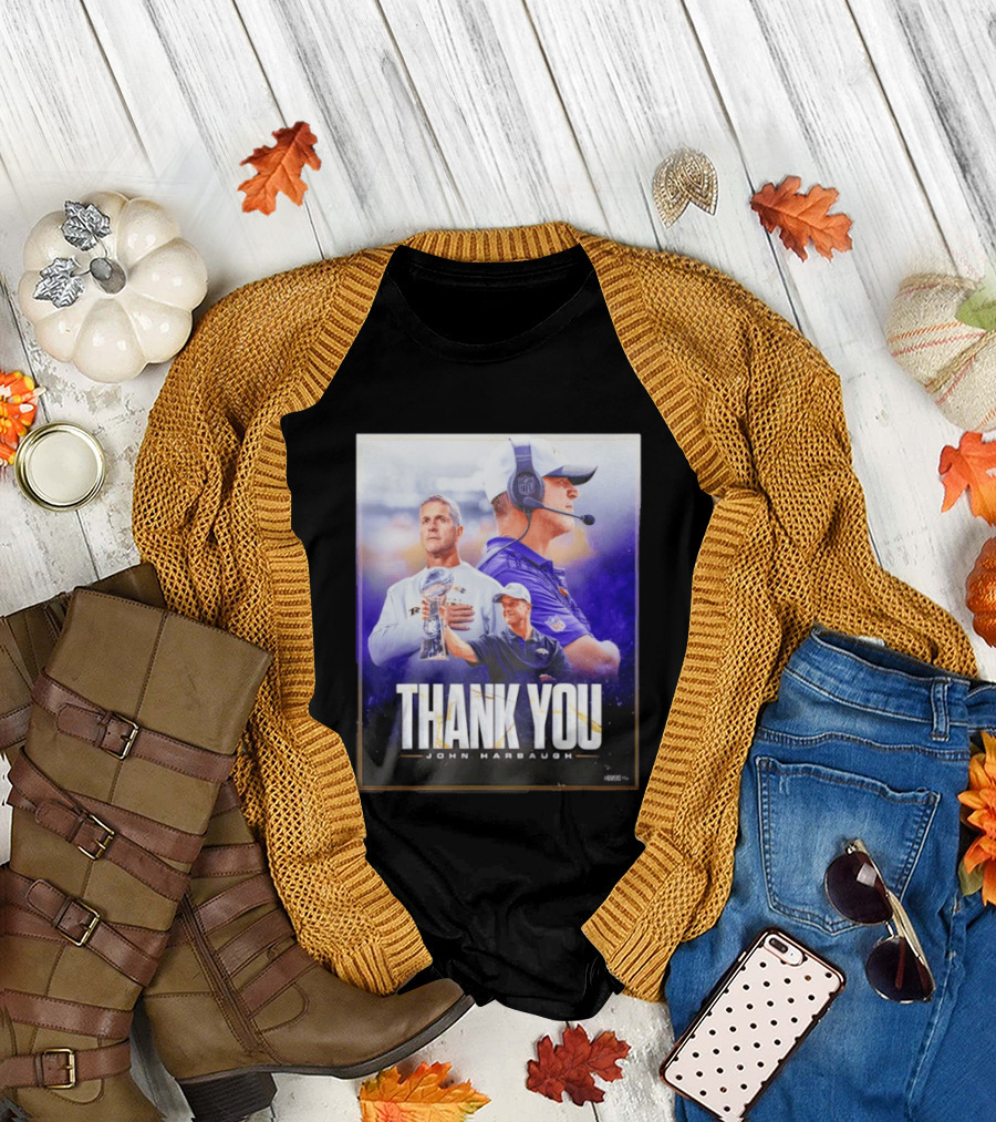 Thank You John Harbaugh NFL Coach Career Highlights Ravens Leadership T-Shirt