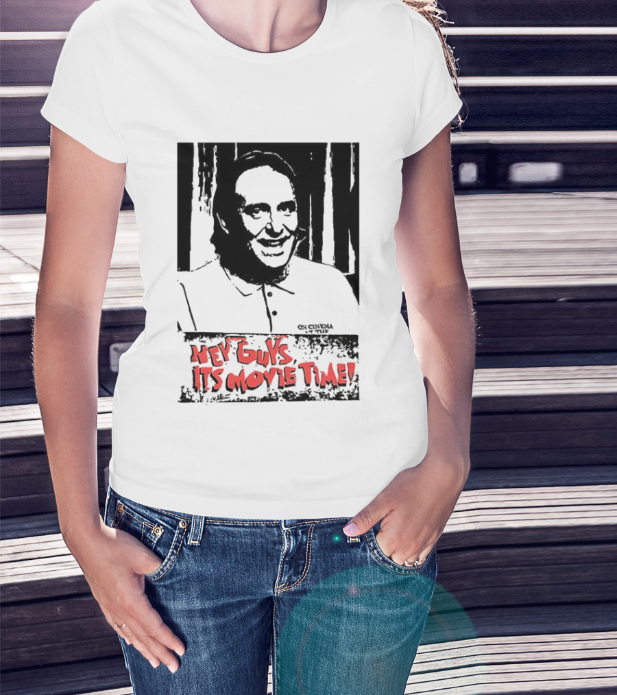 Hey Guys It's Movie Time Portrait With Signature T-Shirt