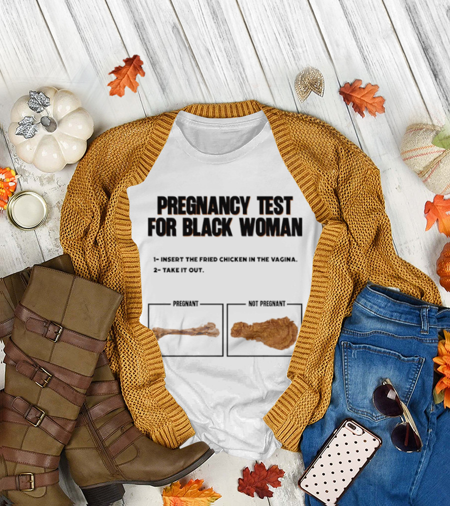 Pregnancy test for black woman T-Shirt