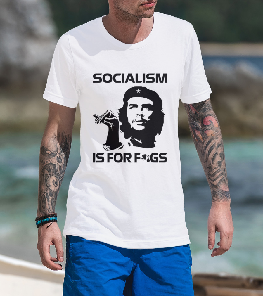 Steven Crowder Socialism Is For Figs Che Guevara T-Shirt