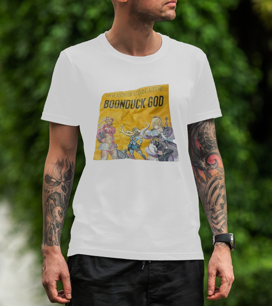 My Reason For Sticking Around Boonduck God Anime Characters T-Shirt