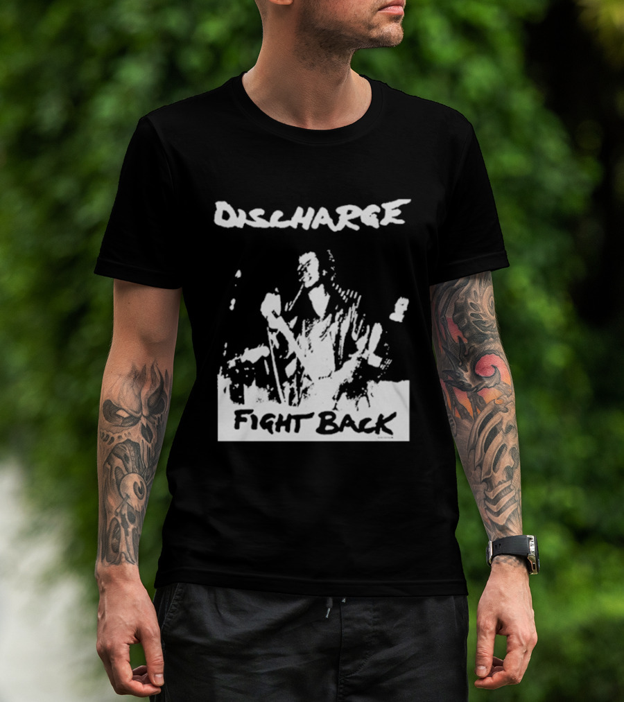 Discharge Fight Back Punk Music Performance T-Shirt